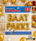 Baat Pakki Foil Balloons Set