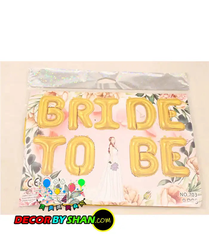 Bride To Be Foil Balloons Set